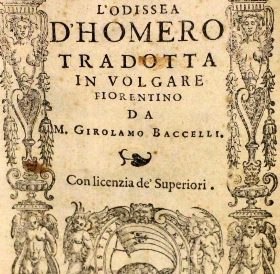 Omero - L'Odissea, Editore "Sermartelli - Firenze", 1582. Traduzione di Girolamo Baccelli