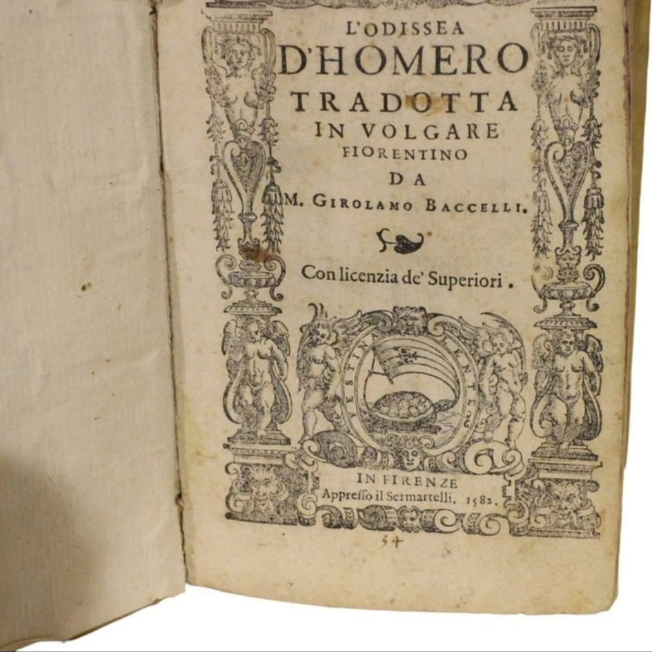 Omero - L'Odissea, Editore "Sermartelli - Firenze", 1582. Traduzione di Girolamo Baccelli